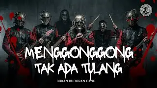 🎵 DIS REPUBLIK FUFUFAFA &ndash; MENGGONGGONG KARENA TAK ADA TULANG | Bukan KUBURAN BAND