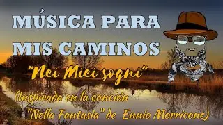 M&uacute;sica para mis Caminos. 