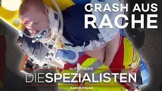 Reanimation auf der A556! Drängler-Drama entpuppt sich als Racheakt vom Ex! | Die Spezialisten