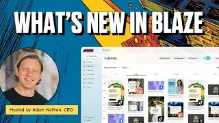 What's New in Blaze &mdash; Sept 2025