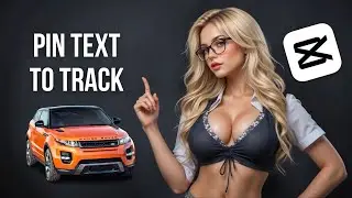 How to Pin Text to Track Object Movement in CapCut PC | Step by Step Tutorial!