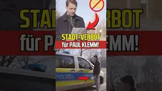 Unglaublich! Paul Klemm bekommt Stadtverbot!