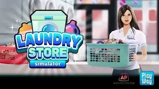 Laundry Store Simulator &mdash; трейлер-анонс для консолей