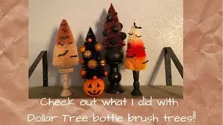 Look what I did with Dollar Tree bottle brush trees!