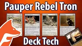Pauper Rebel Tron Deck Tech - A Guide for Magic: The Gathering