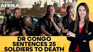 DR Congo Army In Disarray? Soldiers 