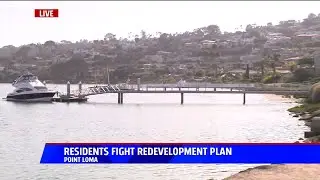 Point Loma Residents Fight Port Redevelopment Plan