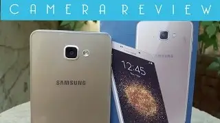 Samsung A9 Pro Camera Review | True Review