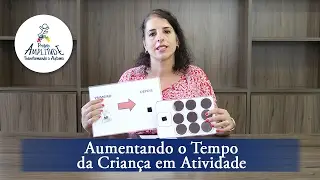 Aumentando o Tempo da Criança em Atividade