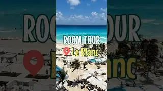 Room Tour: Royale Honeymoon Suite Oceanfront @ Le Blanc Cancun #leblanc #cancun #roomtour