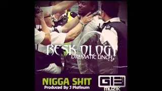 Resk Ology - Nigga Shit Ft Drematic Linch (Prod By Troy L)