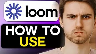 How to Use Loom Video Recorder &ndash; Full Guide