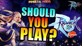 SHOULD YOU PLAY RAGNAROK M CLASSIC GLOBAL??