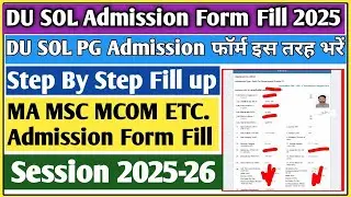 DU SOL pg admission 2025 form fill up | how to apply for DU SOL PG admission 2025 | du sol admission