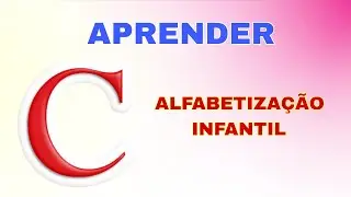 Aprendendo mais sobre a LETRA C com  FIGURAS PALAVRAS E MÚSICA