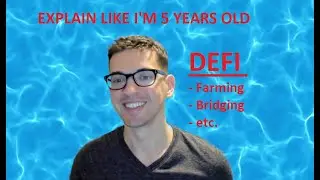 DeFi - EXPLAIN IT TO ME LIKE I'M 5! What are LP Tokens? Bridging? Etc.