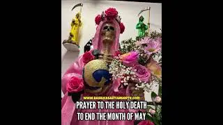 Prayer to the Holy Death to end the month of May