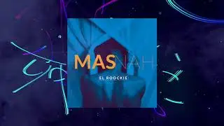 El Roockie - Mas Nah (Audio Oficial)