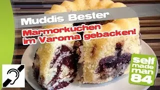 Thermomix TM31 - Muddis bester Marmorkuchen - BACKEN IM VAROMA - selfmademan84