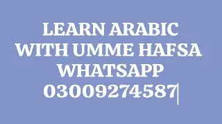 How to learn Arabic language|learn Arabic with umme hafsa| learn basic Arabic|Arabic language course