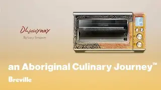 an Aboriginal Culinary Journey&trade; | Dhuuyaay &ndash; Fire stick farming | Breville USA
