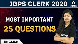 IBPS CLERK PRE 2020 | English | Most Important 25 Questions | Adda247