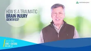 How Can You Identify a Traumatic Brain Injury (TBI)? California Injury Attorney Explains