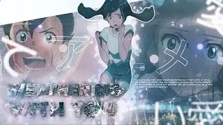 「 MOON 🌃 」 | Weathering With You [Amv/Edit]  + Free Project File