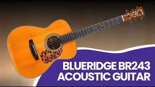 Blueridge BR243 Acoustic Guitar