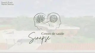 Centro de Sa&uacute;de Sinapse - Daniela Prates e Marina Morena
