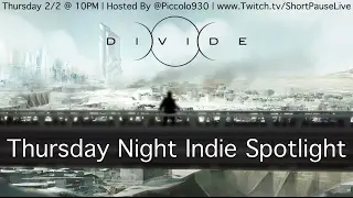 Thursday Night Indie Spotlight #50: Divide | PlayStation 4
