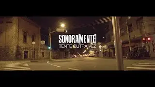 Sonoramente - Tente Outra Vez [Raul Seixas]