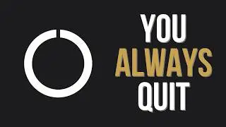 Why You Start Things and Never Finish Them