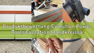 Produktbewertung Evolution Power Tools Evolution Handkreiss&auml;ge R185CCSX Kreiss&auml;ge Tauchs&auml;ge 1600W In