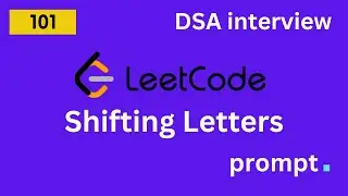 DSA Interview with Meta Engineer | Leetcode 848. Shifting Letters