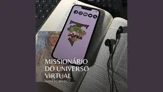 Mission&aacute;rio do Universo Virtual