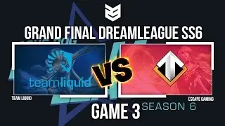 23 Creative | Grand final Dreamleague ss6 | Liquid vs Escape Gaming | Game 3 | Caster: Mimosa