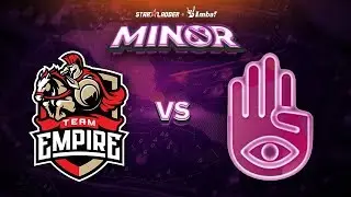 Empire vs Magic Hands Game 1 - SL ImbaTV Minor CIS Qualifier: Group Stage