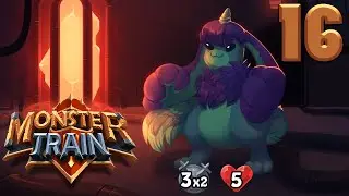 Monster Train | Ep.16 | Infinite Imp