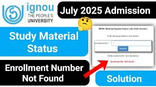 IGNOU Study Material Status Not Found Solution क्या है? IGNOU Admission 2025 July Session Books