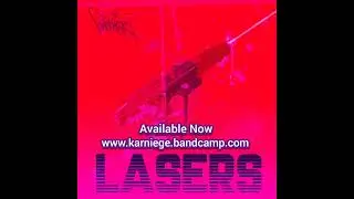 Karniege- Lasers prod by Karniege