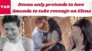 The Young And The Restless Spoilers Devon only pretends to love Amanda to take revenge on Elena