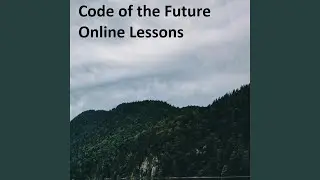 Code of the Future Online Lessons