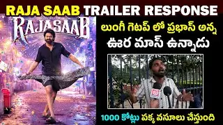 Prabhas Raja Saab Trailer Reaction | Raja Saab Response | Maruthi Direction | Public talk | Prabhas