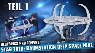 BlueBrixx Pro 104583 - Star Trek: Raumstation Deep Space Nine (2022) | Aufbau - Live-Bauen #1