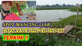 SPOT MANCING NILA LIAR LAPAK ENGKONG CIPONDOH | TERKINI