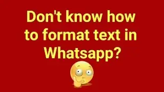Format text in whatsapp
