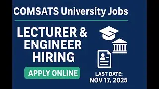 COMSATS University Jobs Lecturer & Engineer Vacancies | Apply Online | COMSATS Career Opportunities