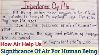 Importance Of Air Essay | Role Of Air In Our Life |10 Lines On Importance Of Air | Air In Human Life