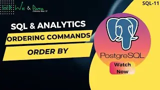 Ordering command ORDER BY in SQL || English  || SQL-11 || Explained || We & Data